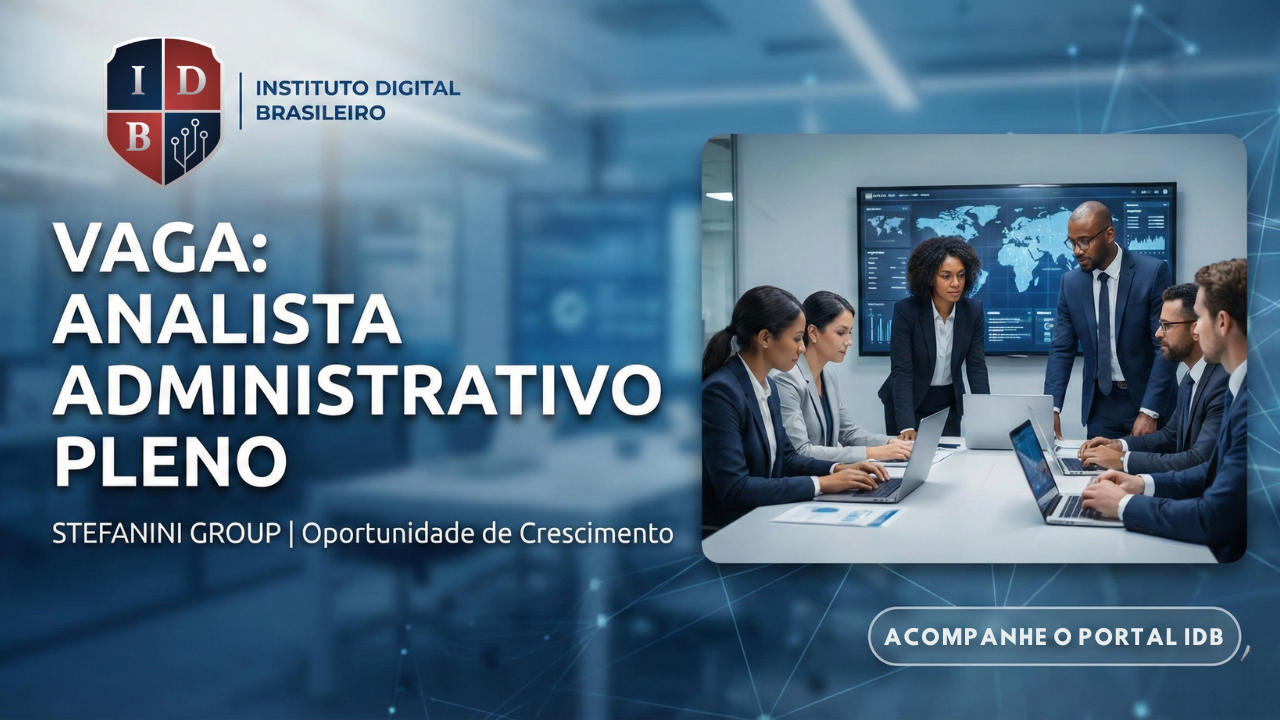 Vaga Analista Administrativo Pleno Stefanini